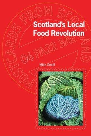 Scotland's Local Food Revolution