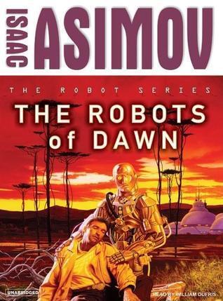 The Robots of Dawn