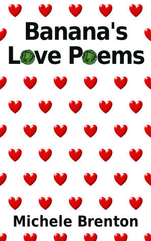 Banana's Love Poems