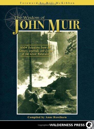Wisdom of John Muir (Paperback, 2012)