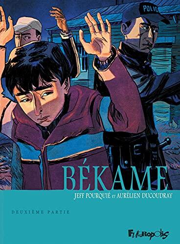 Békame Vol. 2: Deuxième partie
