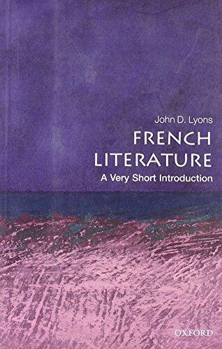 [French Literature: A Very Short Introduction] [By: Lyons, John D.] [June, 2010]