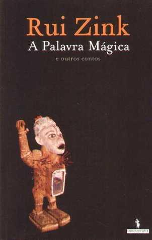 A Palavra Mágica e outros contos
