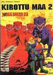 Kirottu maa 2 (Judge Dredd, #23)