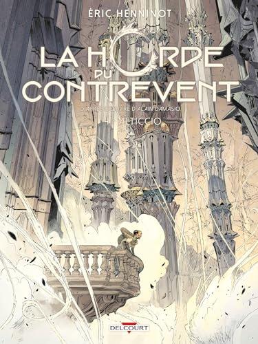La Horde du contrevent T04 : Alticcio