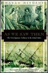 As We Saw Them: The First Japanese Embassy to the United States