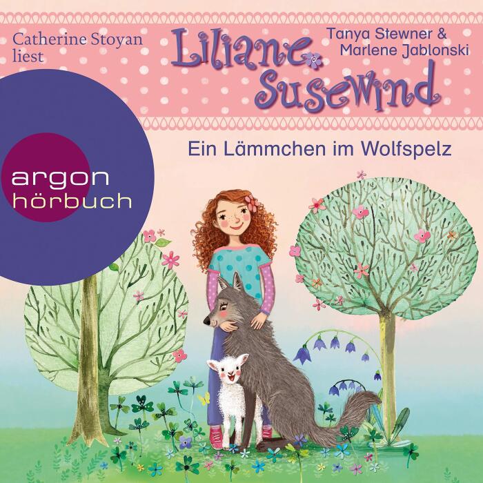 Ein Lämmchen im Wolfspelz: Liliane Susewind für Hörer ab 6 Jahren 13