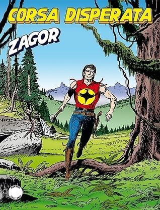 Zagor n. 596: Corsa disperata