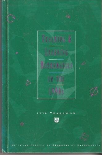 Teaching and Learning Mathematics in the 1990s
