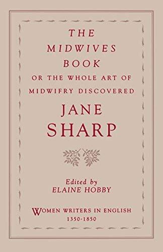 The Midwives Book or The Whole Art of Midwifry Discovered (1999)