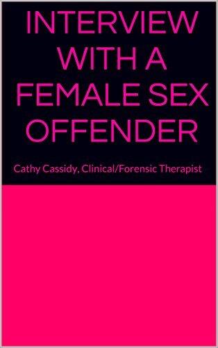 Interview with a Female Sex Offender