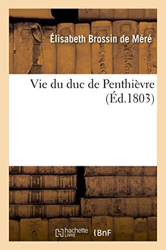 Vie Du Duc De Penthièvre