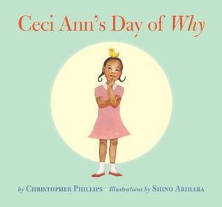 Ceci Ann's Day of Why