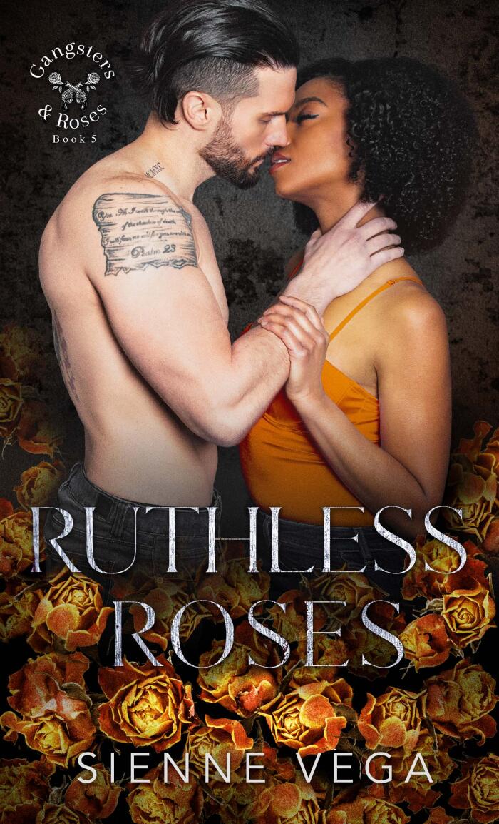 Ruthless Roses