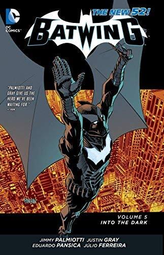 Batwing Vol. 5: Into the Dark (The New 52) by Jimmy Palmiotti