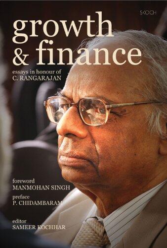 Growth & Finance: Essays in Honour of C. Rangarajan