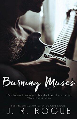Burning Muses: A Novel