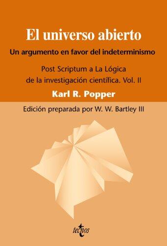 El Universo Abierto: Un Argumento a Favor del Indeterminismo