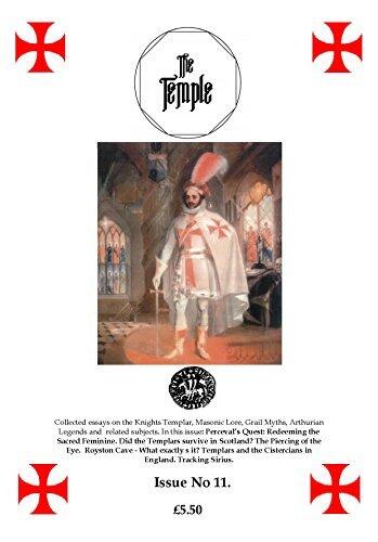 The Temple (11): A Periodical Dedicated to the Knights Templar and Related Subjects