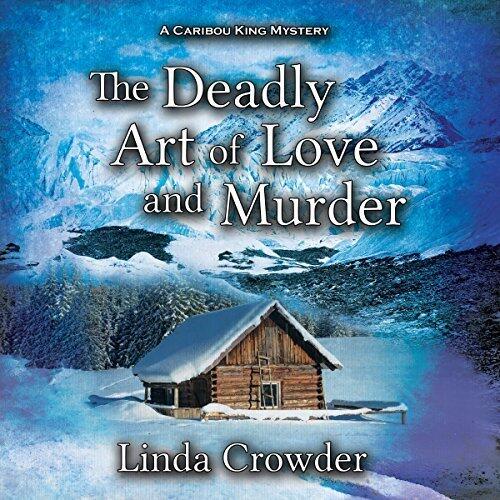 The Deadly Art of Love and Murder