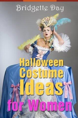 Halloween Costume Ideas for Women - Best Creative Costumes for Women