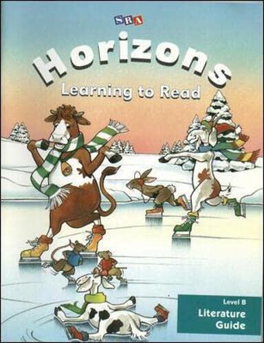 Horizons: Learning to Read (Level B Literature Guide)