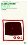 Closedown?: The BBC and Government Broadcasting Policy 1979-92