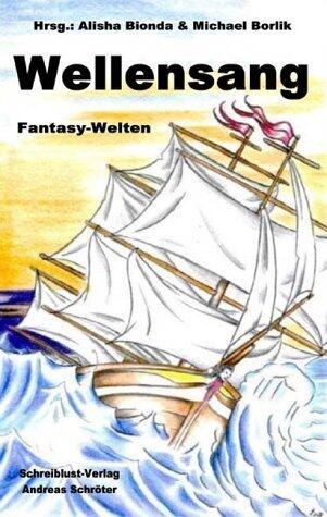 Wellensang Fantasy Welten