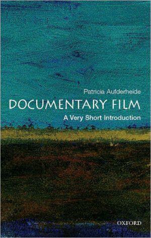 Documentary Film: A Very Short Introduction