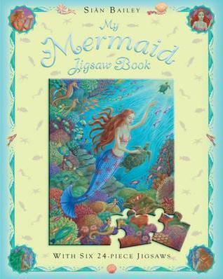 My Mermaid Jigsaw Book: Six 24-piece Jigsaws