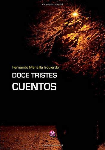Doce tristes cuentos