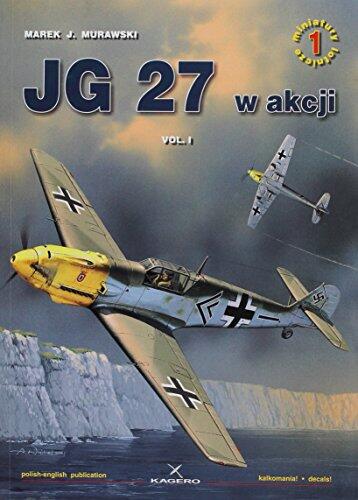 JG 27 w/ Akcji (Volume 1)