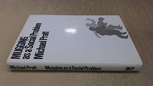 Mugging as a Social Problem