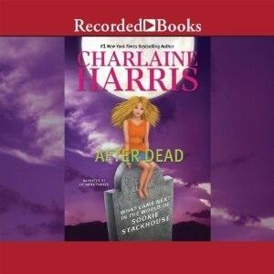 After Dead: What Came Next in the World of Sookie Stackhouse