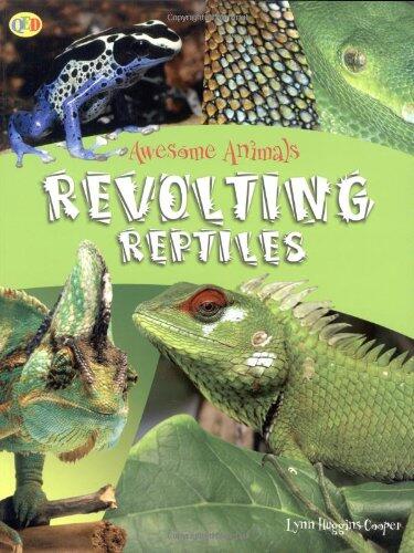 Revolting Reptiles
