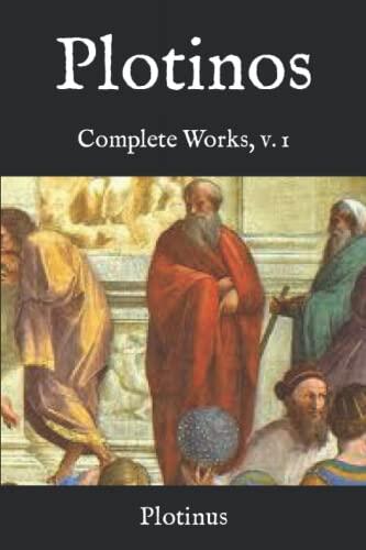 Plotinos: Complete Works, v. 1