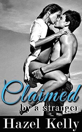 Claimed by a Stranger
