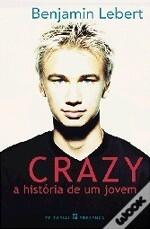 Crazy A História de um Jovem