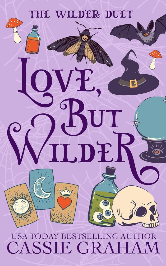 Love, But Wilder
