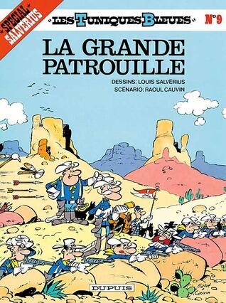 La grande patrouille
