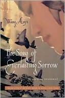 The Song of Everlasting Sorrow: A Novel of Shanghai