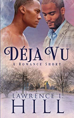 Déjà Vu: A Holiday Romance Short