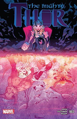 The Mighty Thor (2016-2018), #3, March 2016: The Saga of Thor and Loki