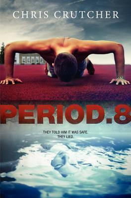 Period 8: A Terrifying Young Adult Psychological Thriller of Truth and Lies in High School