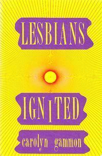 Lesbians Ignited
