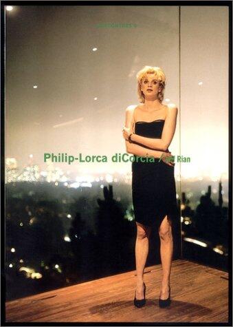 Rencontres 6 : Philip-Lorca DiCorcia, édition bilingue