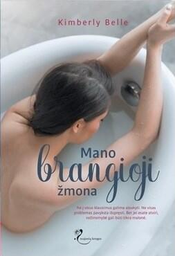 Mano brangioji žmona