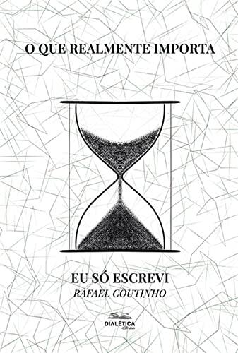 O que realmente importa