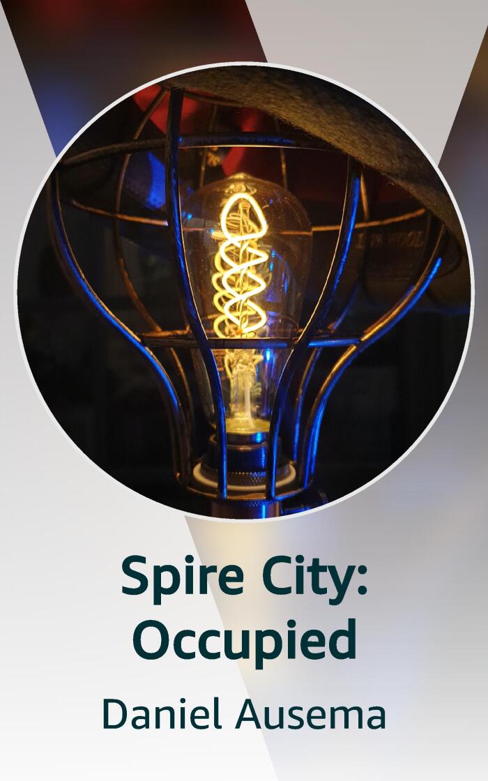 Spire City: Occupied