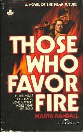 Those Who Favor Fire